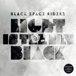 Black Space Riders : Lights Is the New Black